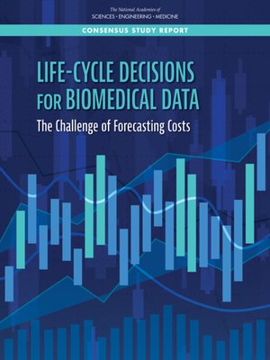 cover image of Life-Cycle Decisions for Biomedical Data